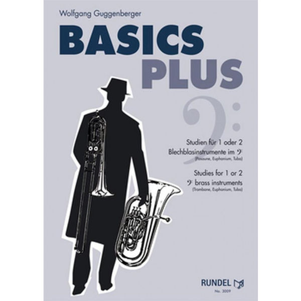 Basics Plus - Studies for 1 or 2 Trombones (Euph/Tuba) by Guggenberg