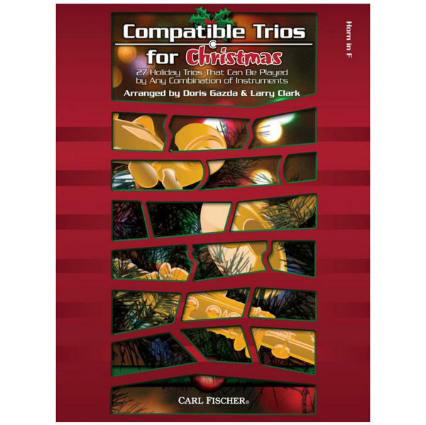 Compatible Trios for Christmas, Horn F arr Larry Clark/Doris Gazda