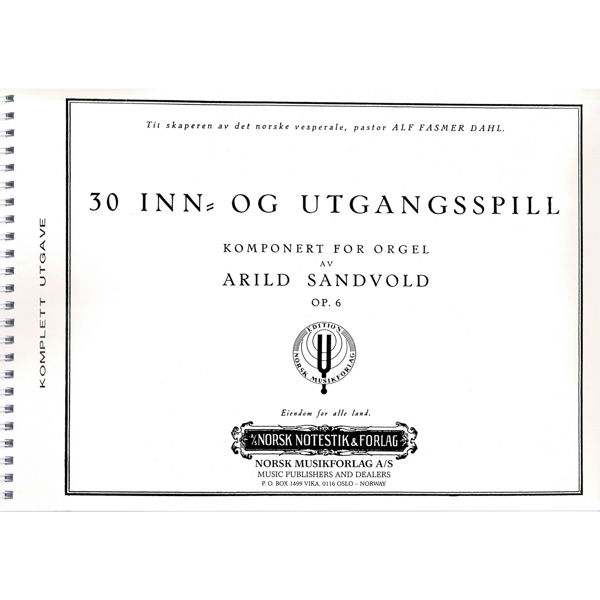 30 Inn- og Utgangsspill, Op.6, Arild Sandvold - Orgel