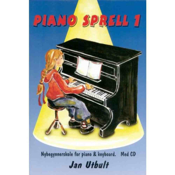 Pianosprell 1, Nybegynnerskole for piano & keyboard. Jan Utbult