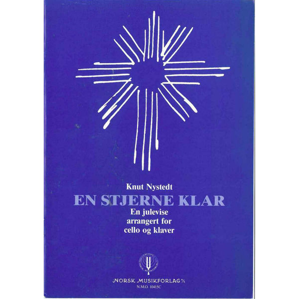 En Stjerne Klar (Celloutg.), Knut Nystedt - Cello Og Klaver
