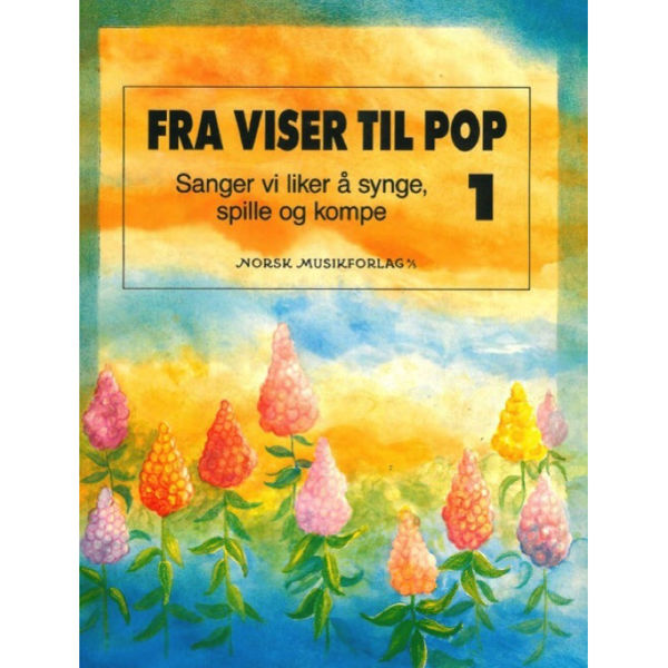 Fra viser til pop 1, Red. Leif A. Dramstad. Visebok med melodi, tekst og besifring.