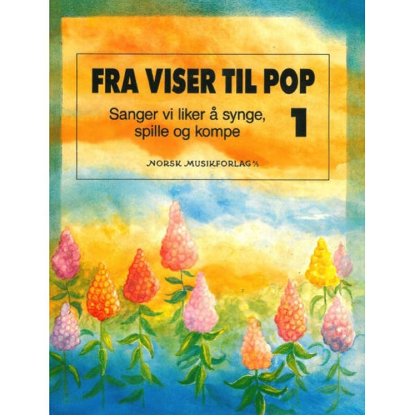 Fra viser til pop 1, Red. Leif A. Dramstad. Visebok med melodi, tekst og besifring.