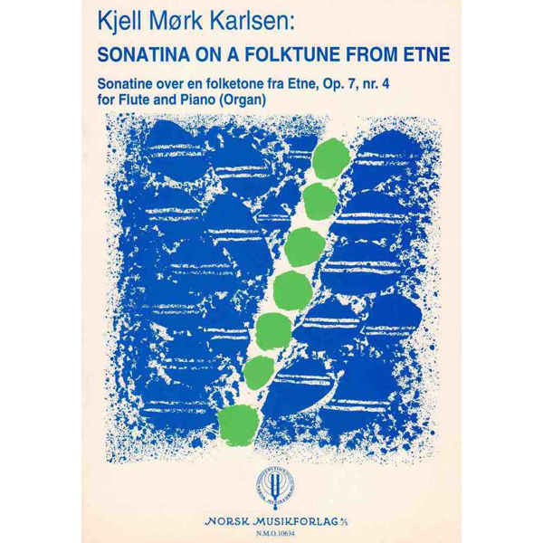 Sonatine over en folketone fra Etne Op.7  No.4, Kjell Mørk Karlsen - Fløyte og Piano