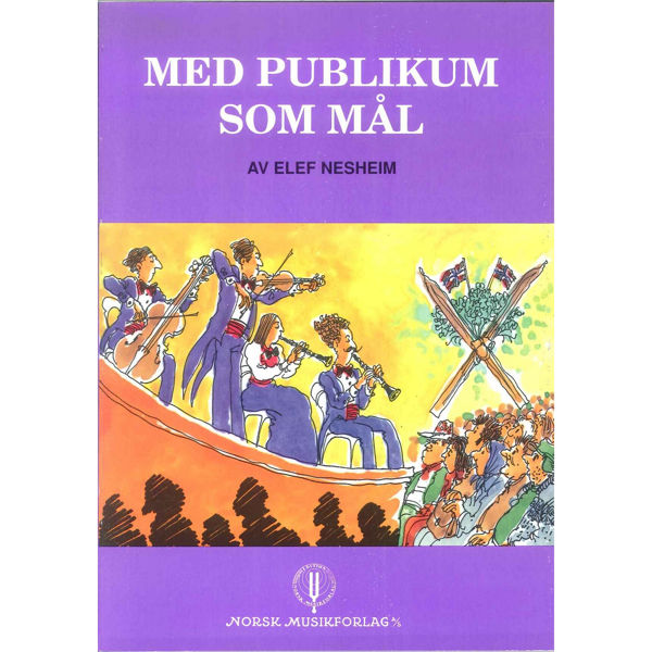 Med publikum som mål, Elef Nesheim