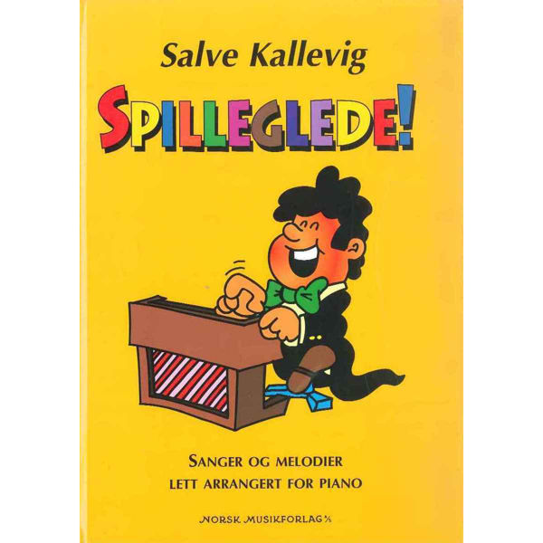 Spilleglede!, Salve  Kallevig - Piano (Lette Arr.)