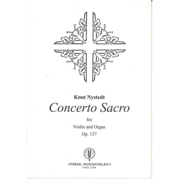 Concerto Sacro  Op.137, Knut Nystedt - Fiolin, Orgel Fiolin, orgel
