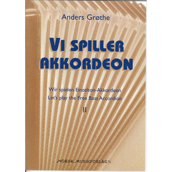 Vi Spiller Akkordeon 2, Anders Grøthe - Akkordeonskole Trekkspill