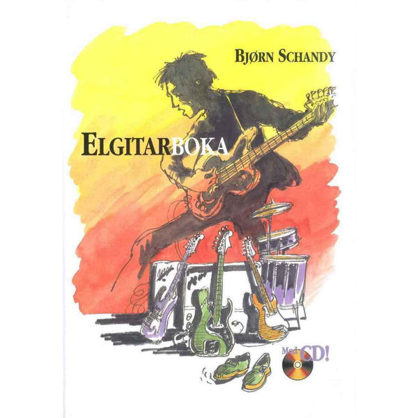 Elgitarboka, Bjørn Schandy. Elgitarskole, Bok og CD