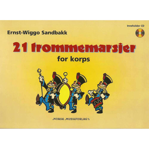 21 Trommemarsjer For Korps, Ernst Wiggo Sandbakk