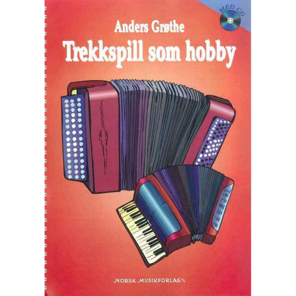 Trekkspill som Hobby, Anders Grøthe - Lærebok m/cd