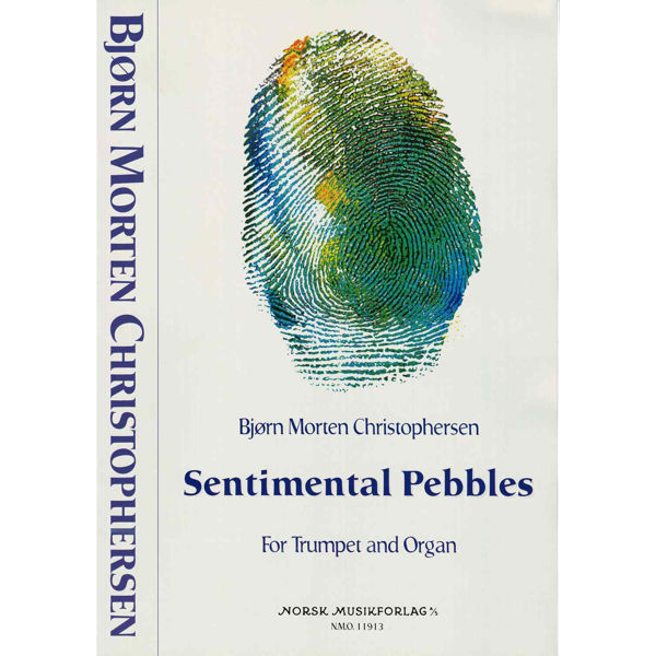 Sentimental Pebbles, Bjørn Morten Christophersen - Trompet og Orgel