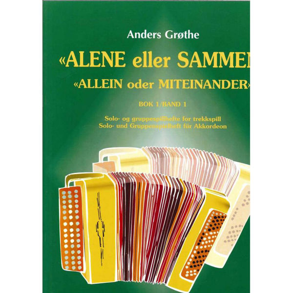 Alene Eller Sammen, Anders Grøthe - Tr.Sp.Solo El.Gr. Trekkspill