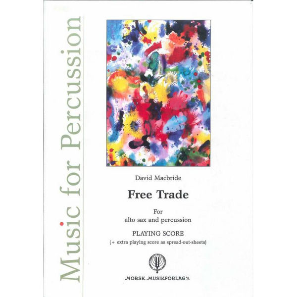 Free Trade, David Macbride - Altsax.& Perc. Partitur