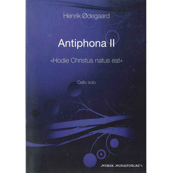 Antiphona 2(Hodie Christus...), Henrik Ødegaard - Cello Solo