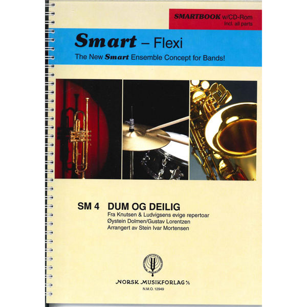 Dum Og Deilig. SM 4. Dolmen/Lorentzen/Mortensen - Smart-flexi