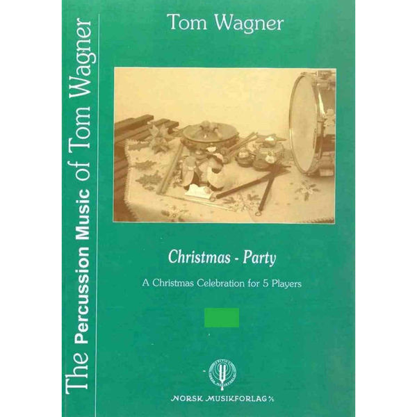 Christmas-Party, Tom Wagner - For 5 Players Percussion, Set of parts
