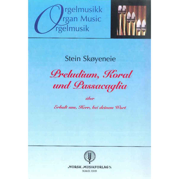 Preludium,Koral Und ...., Stein Skøyeneie - Orgel