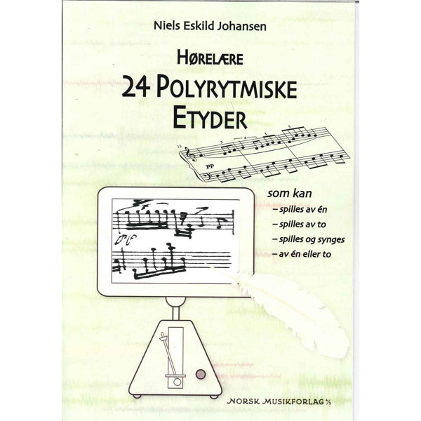 Hørelære - 24 Polyrytmiske etyder. Niels Eskild Johansen