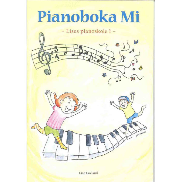 Pianoboka Mi, Lises Pianoskole 1, Lise Løvland