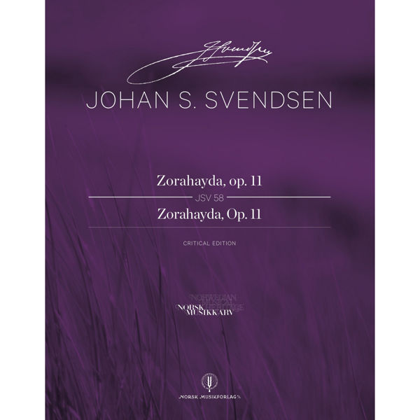 Zorahayda, op. 11 JSV 58  Johan S. Svendsen. Critical Edition Score