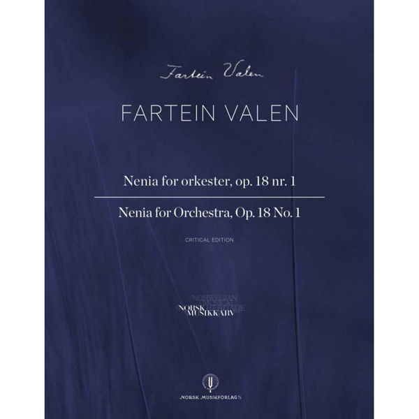 Nenia for orkester, op. 18 nr. 1, Fartein Valen - Orkesterpartitur. Critical edition