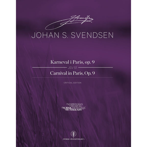 Karneval i Paris, op. 9  JSV 51  Johan S. Svendsen. Critical Edition Score
