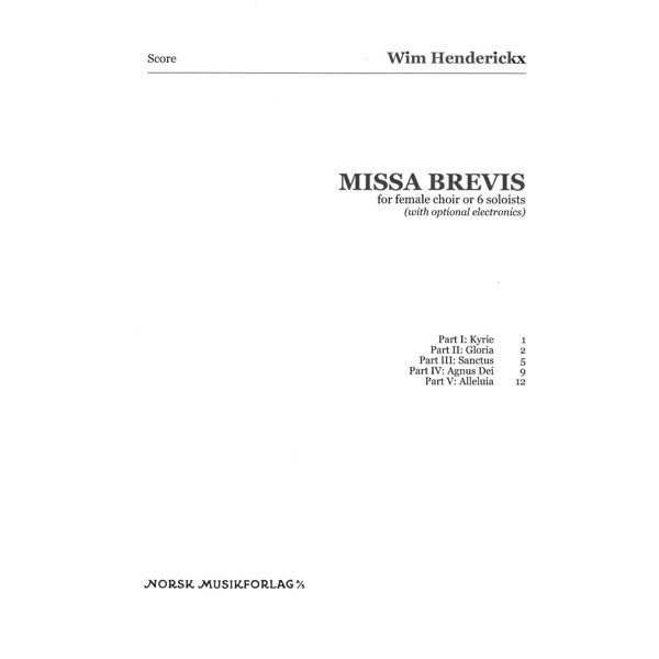 Missa Brevis for Male Choir or 6 Soloists, Wim Henderickx, Stemmer