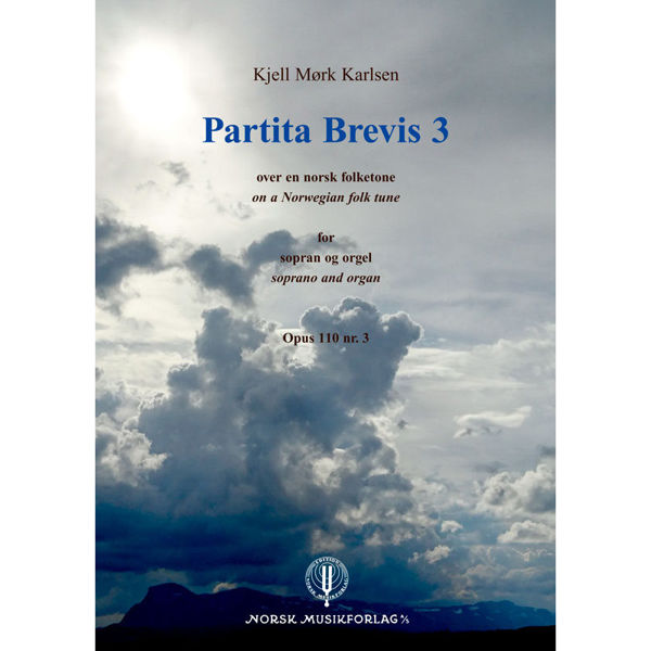 Partita Brevis 3, Opus 110 nr. 3, Kjell Mørk Karlsen. Vokal/Orgel