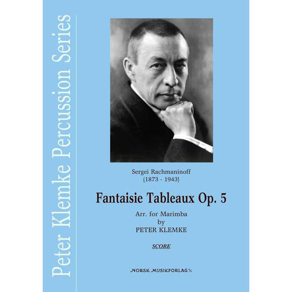 Fantaisie Tableaux Op. 5, Sergei Rachmaninoff arr Peter Klemke. Marimba Quartet