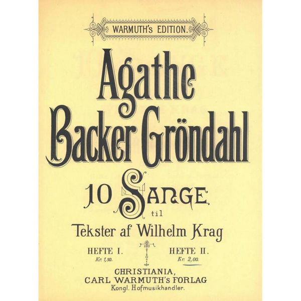 10 Sange  Op.29 - Hefte 2, Agathe Backer Grøndahl - Sang, Piano