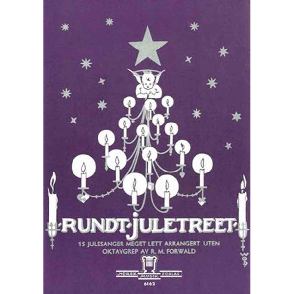 Rundt Juletreet, for Piano. 15 Julesange arr Forwald