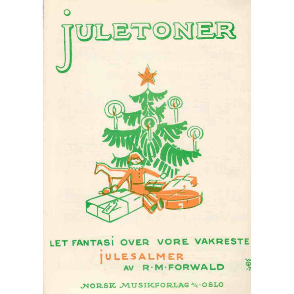 Juletoner - Lett fantasi over vore vakreste julesalmer, Forwald - Piano