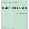 Barnebilleder - Hefte 3, Ludvig Irgens Jensen - Sang, Piano