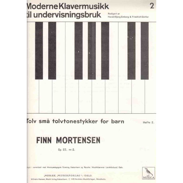 12 Små Tolvtonestykker for Barn Hefte 2, Op. 22, nr 2 Finn Mortensen - Piano
