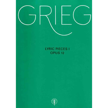 Lyric Pieces opus 12, Edvard Grieg. Piano