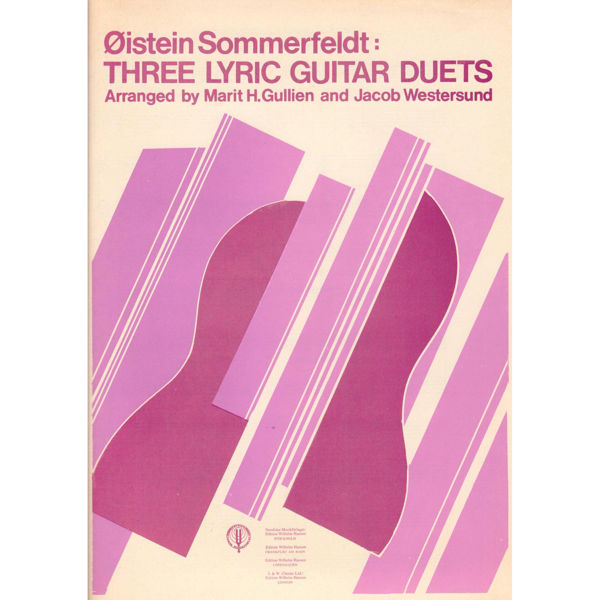 Three Lyric Guitar Duets, Øistein Sommerfeldt - Gitarduetter