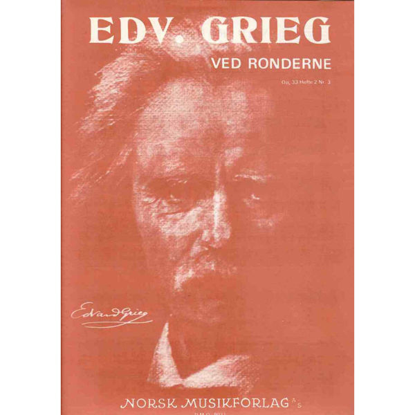 Ved Ronderne  Op.33 Hefte 2 Nr. 3, Edvard Grieg - Sang, Piano