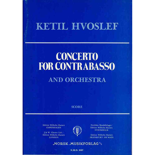 Concerto For Contrabasso, Ketil Hvoslef - Orkesterpartitur