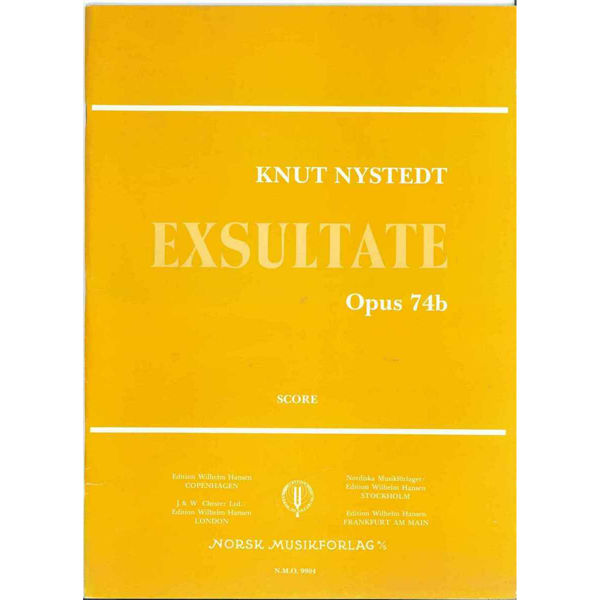 Exsultate  Op.74B, Knut Nystedt - Orkester Partitur