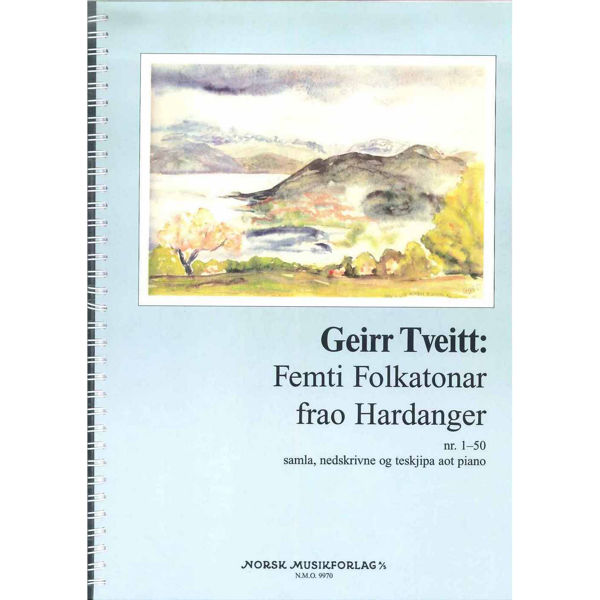 Femti Folkatonar Frao Hardanger, Geirr Tveitt - Piano