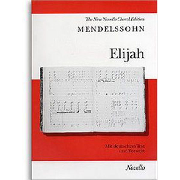 Mendelssohn - Elijah Op. 70