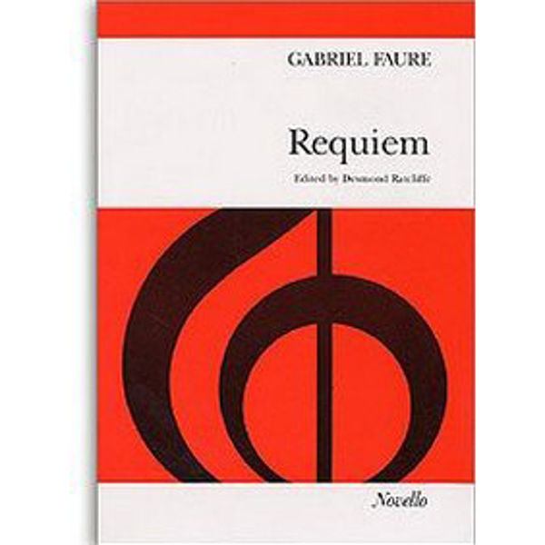 Requiem opus 48, Gabriel Faure. ed. Desmond Ratcliffe. SATB-Piano