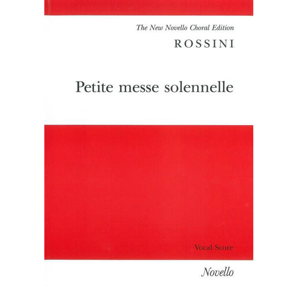 Rossini: Petite Messe Solennelle. Vocal Score Choir