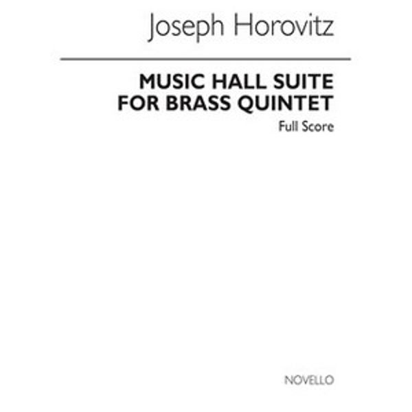 Joseph Horovitz: Music Hall Suite For Brass Quintet (Score)
