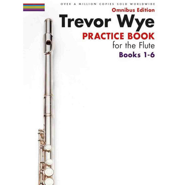Trevor Wye - Practice book for the flute - Book 1-6