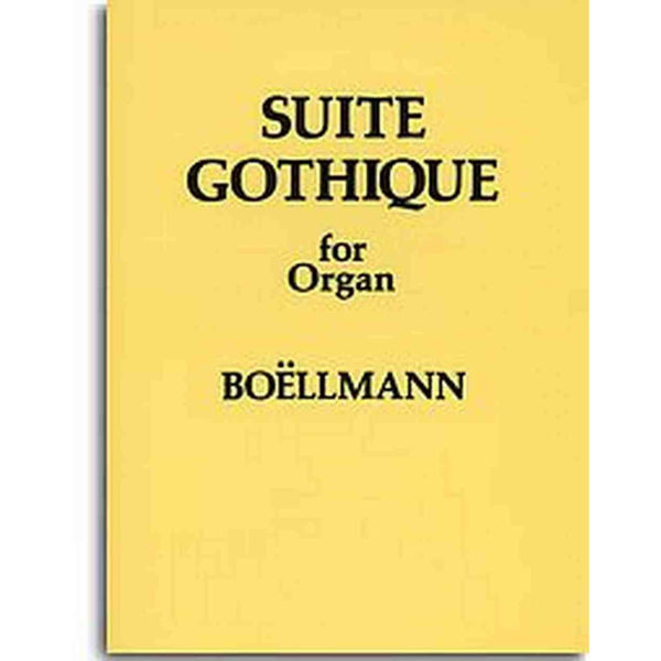 Suite Gothique Op 25 Boellmann. Organ