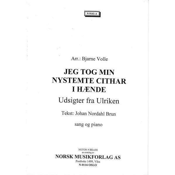 Udsigter Fra Ulrikken/Jeg tog min nystemte cithar i hænde - Sang og Piano