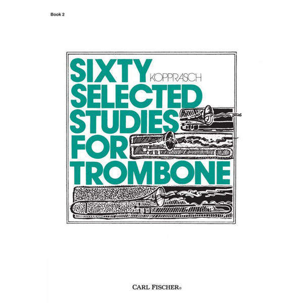 Kopprasch Sixty selected studies for Trombone 2