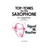 Top-Tones for the Saxophone - Sigurd M. Raschér